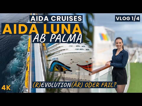 AIDA Cruises | AIDA Luna | NEU VERLIEBEN IN AIDA LUNA | Mittelmeer | VLOG 1 | ab Palma