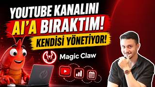 Magic Claw ile YouTube Kanalı Otomatik Yönetiliyor! AI Video Üretiyor 