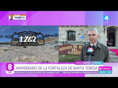 8AM - Aniversario de la Fortaleza de Santa Teresa en Rocha