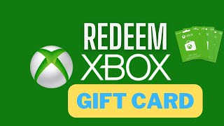 How to Redeem Xbox Gift Card on PC