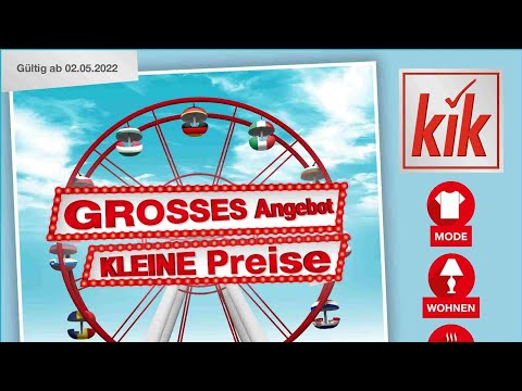 🛒 Kik Katalog Prospekt 1. bis 8. Mai 2022 - Neuigkeiten, Angebote Deutschland 🇩🇪