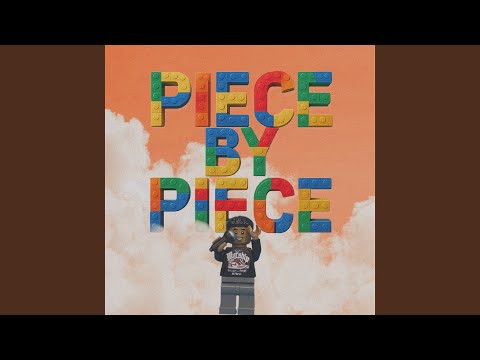 Piece by Piece