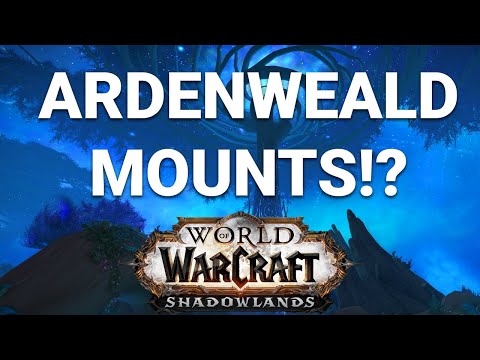 How To Get All Ardenweald Zone Mounts - Shadowlands Quick Guide