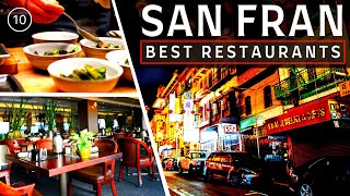 Best Restaurants in San Francisco in 2022 - Top 10 +