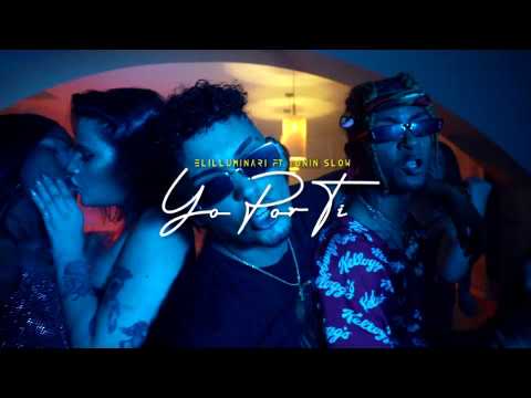 Elilluminari ft. Tunin Slow - Yo por ti [REMIX-EDIT] (Dj Jaun)