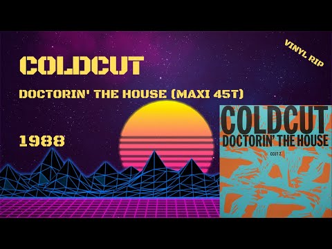 Coldcut – Doctorin' The House (1988) (Maxi 45T)