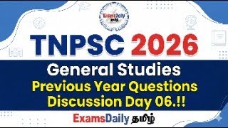TNPSC 2026 - General Studies - Previous Year Questions Discussion Day 06.!!