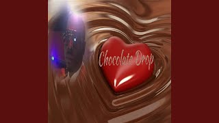 Chocolate Drop