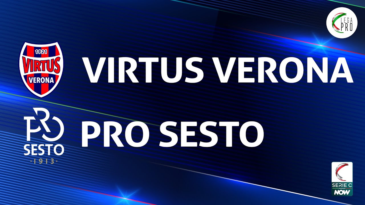 Virtus Verona vs Pro Sesto highlights