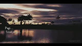 Download lagu Story wa pagi telah pergi!! ¡ mp3