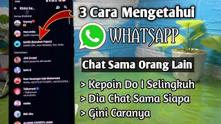 Download lagu 3 Ways to Find Out if Your Girlfriend is Chatting with Someone Else on WhatsApp mp3