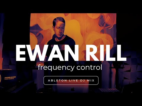 Frequency Control - live mix by @EwanRill