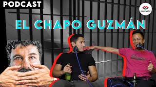 EL CHAPO GUZMÁN