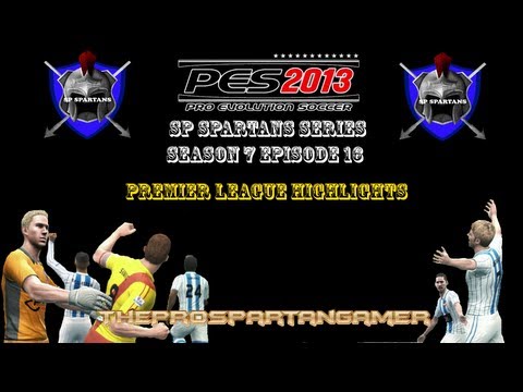 PES 2013 Master League - SE 07 EP 16 SP Spartan Series - Premier League Highlights