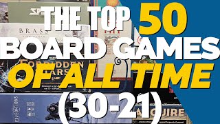 The Top 50 Board Games Of All Time - 2023 Edition (30-21)