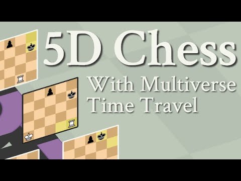 5D chess with multiversal time travel all puzzles speedrun (6:41.87)