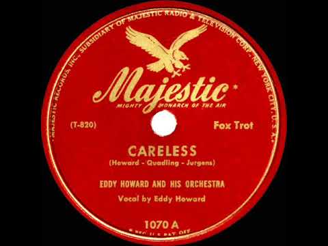 1946 Eddy Howard - Careless