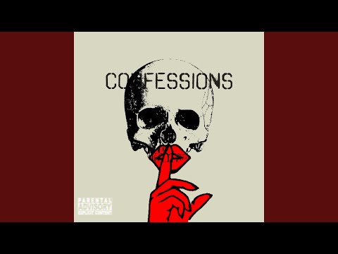 Confessions (feat. White John)