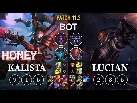 SHG Honey Kalista vs Lucian Bot - KR Patch 11.3