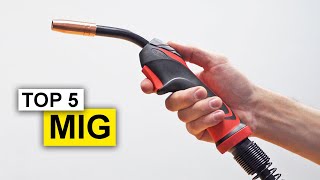TOP 5 MIG Welding Machines 2025