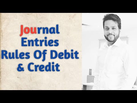 Rules Of Debit & Credit - Journal Entries By Mehfooz Ahmed