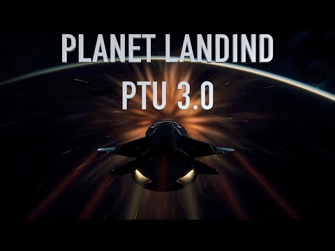 PTU 3.0 Planet Landing with Origin 85x Runabout