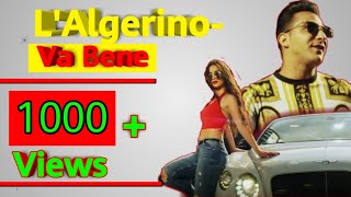 Download lagu L'Algerino- Va Bene/unlimited smile mp3