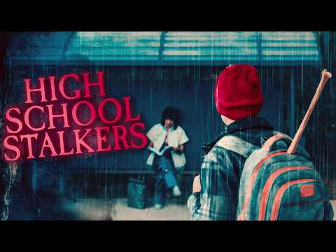 6 True Creepy High School Stalker Stories