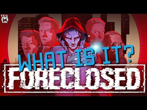 Foreclosed -What Is It? | Cyberpunked | Foreclosed Review | Foreclosed gameplay