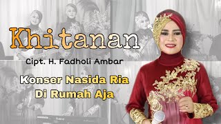 Download lagu KHITANAN - NASIDA RIA KONSER DI RUMAH AJA ( Live Performance ) mp3
