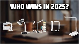 The Top 5 Best Desk Lamp in 2025 - Must Watch Before Buying!