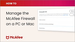 How to manage the McAfee Firewall on PC or Mac