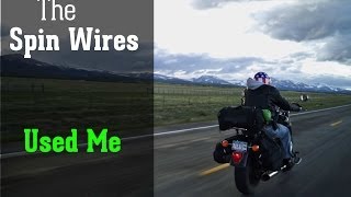 The Spin Wires - Used Me (I Think You Love You)