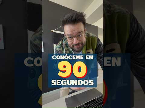Conóceme en 90 segundos