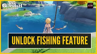 Genshin Impact - How To Unlock Fishing Feature
