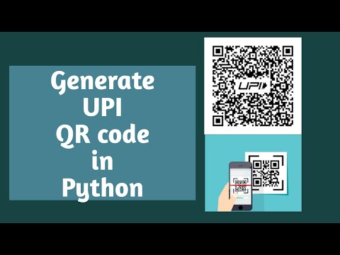 Upi Qr Code Generation In Python 3 Lines Code Upi Payment Qr Code Generation Python Tutorials