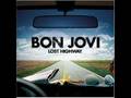 Bon Jovi "Everybody's Broken" 