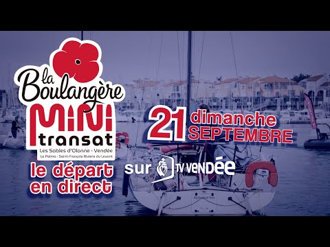 Mini Transat 2025 : vivez le départ en direct depuis Les Sables d’Olonne avec TV Vendée