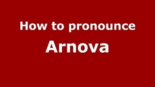 How to pronounce Arnova