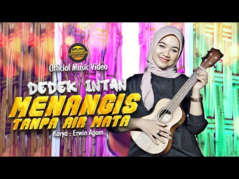 Dedek Intan - Menangis Tanpa Air Mata (Official Music Video) | DJ Kentrung Version