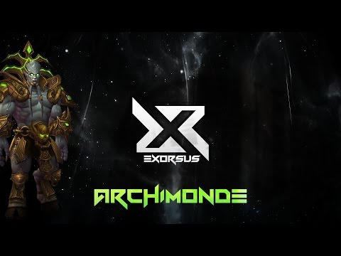 Exorsus vs Archimonde Mythic World 3rd