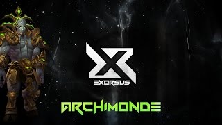 Exorsus vs Archimonde Mythic World 3rd