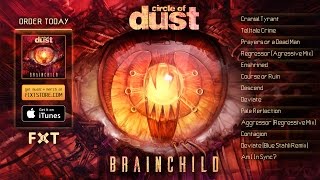 Circle of Dust - Brainchild [Album Sampler]