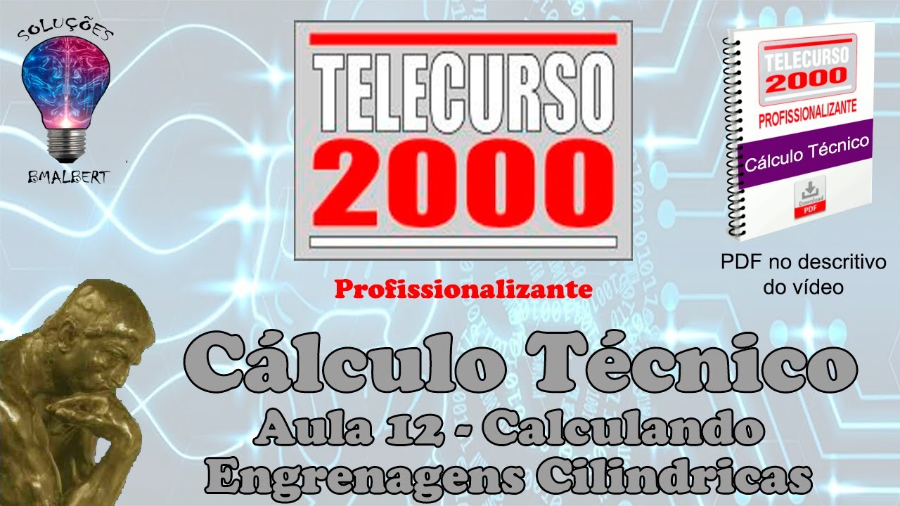 Telecurso 2000 - Cálculo Técnico - 12 Calculando engrenagens cilindricas