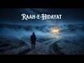 Raah E Hidayat Dikhade Rasta Maula Qawwali For Peace Of Mind