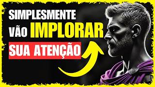 Pare de correr atrás… e veja como eles vão implorar pela sua atenção | Estoicismo