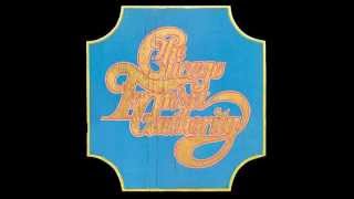 Chicago Transit Authority - I&#39;m A Man