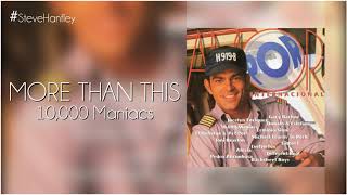 More Than This - 10,000 Maniacs | Por Amor