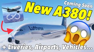 Infinite Flight Big Update News Haul, A380 Development, New Liveries & Airports, + More | Aviation6