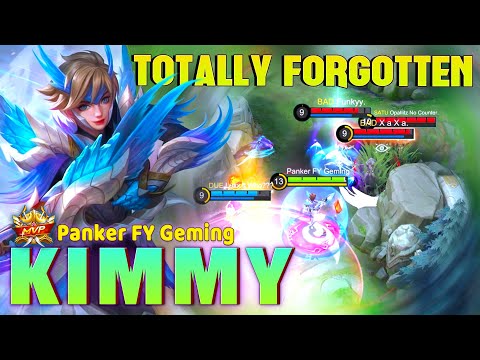 Kimmy Totally Forgotten! Top Global Kimmy By Panker FY Geming ~ MLBB
